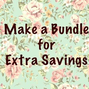 Make a bundle and I will give you an amazing deal!